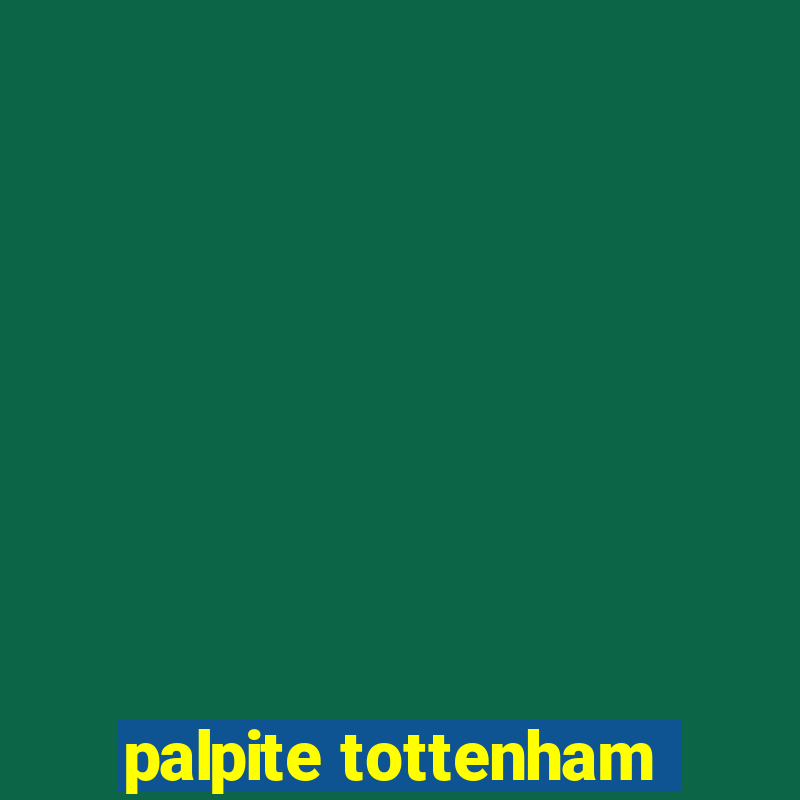 palpite tottenham